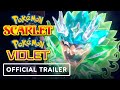 Pokemon Scarlet and Pokemon Violet: The Hidden Treasure of Area Zero DLC - Official Trailer