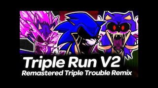 Sonic.exe Triple Run V2 Remastered | Friday Night Funkin'