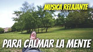 Musica Curativa Del Estres Relaja La Mente y El Cuerpo