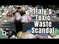 Italy&#39;s 30-Year History of Hazardous Waste Disposal | Lethal Cargo | Documentary Central