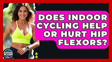 Does Indoor Cycling Help Or Hurt Hip Flexors? - Running Beyond Limits