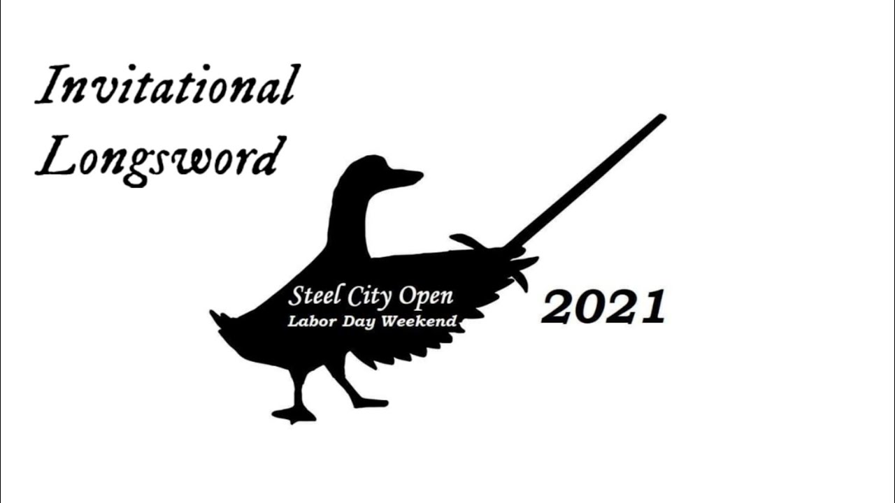 Steel City Open 2021 Invitational Longsword YouTube