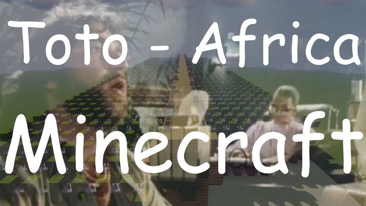 Minecraft Toto Africa In Noteblocks Youtube - toto africa but its the roblox and minecraft sounds