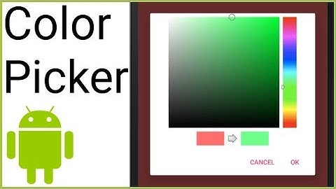 Color Picker Dialog (AmbilWarna) - Android Studio Tutorial