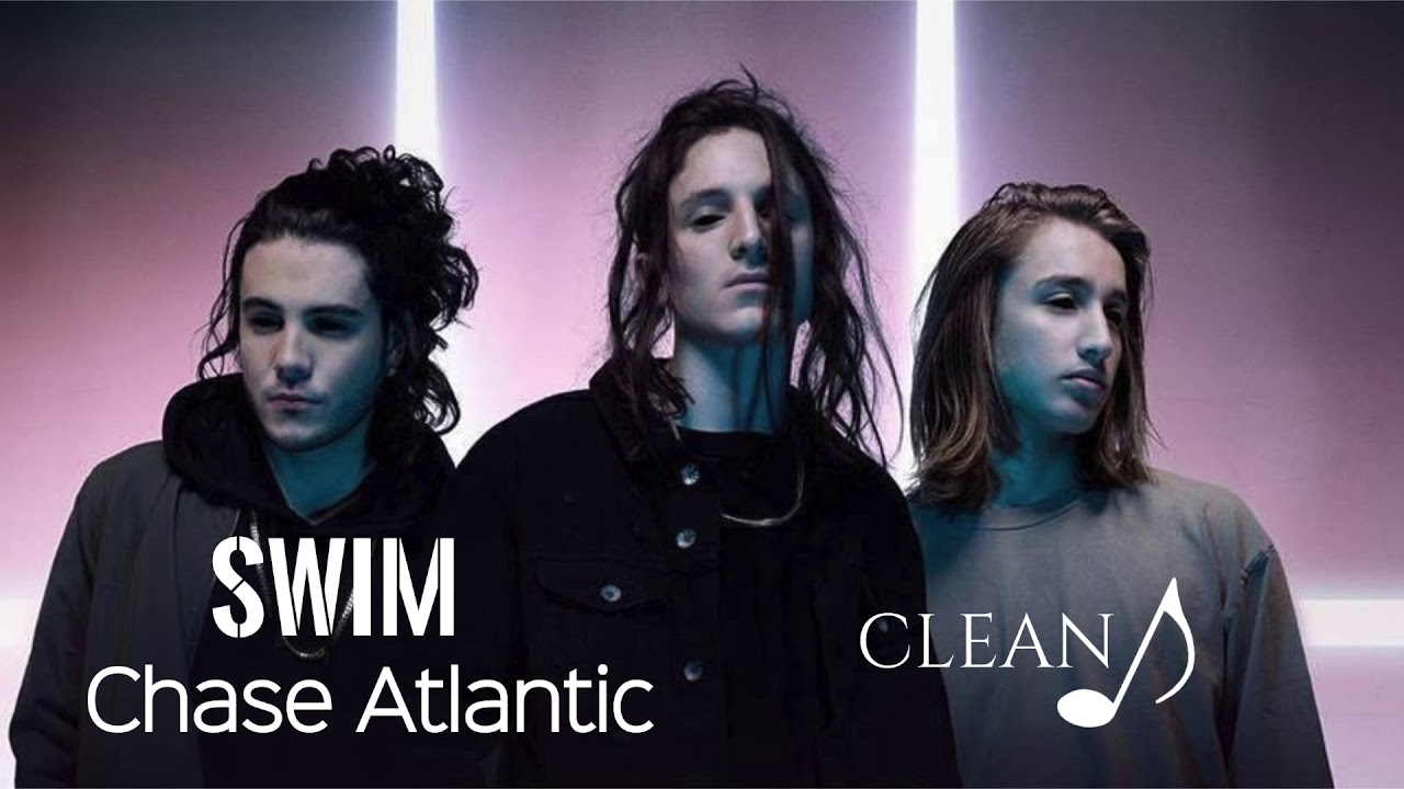 Chase Atlantic Swim Clean Youtube - swim chase atlantic clean deeperslowed roblox