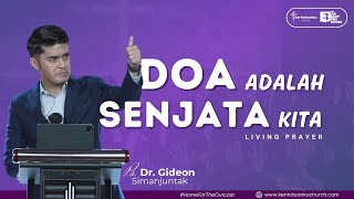 Download Lagu DOA ADALAH SENJATA TERBAIK KITA  I Khotbah Ps. Dr. Gideon Simanjuntak MP3 Download Lagu DOA ADALAH SENJATA TERBAIK KITA  I Khotbah Ps. Dr. Gideon Simanjuntak MP3