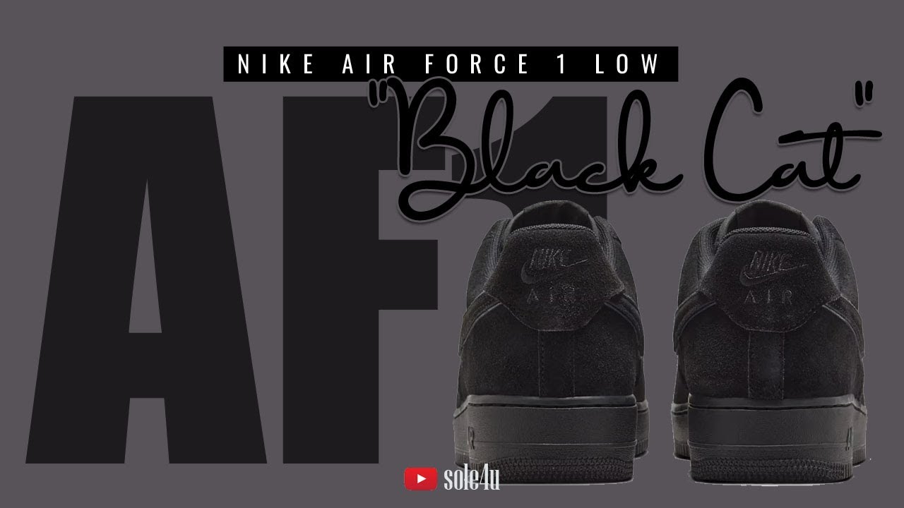 Nike Air Force 1 Low “BLACK CAT