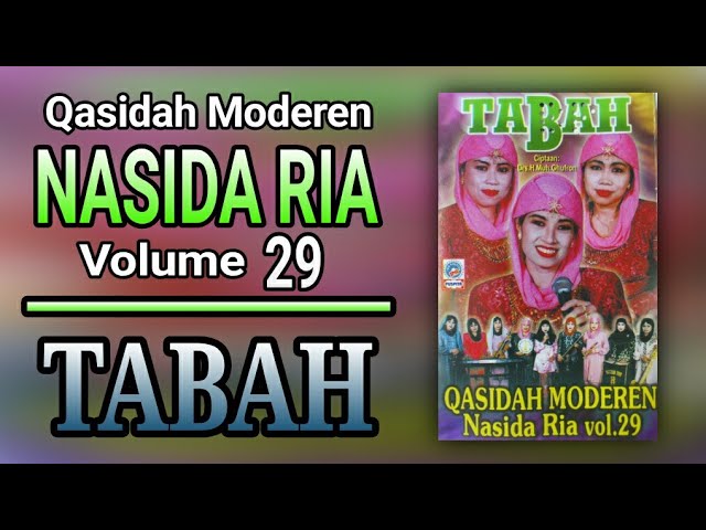 NASIDA RIA VOLUME 29 - TABAH (FULL ALBUM) class=