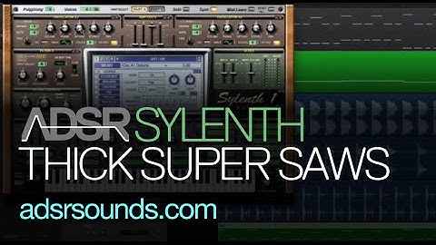 Sylenth Tutorial - Thick Super Saw Lead