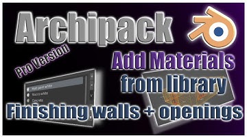 Pt.2 Add materials and finish walls and window frames with Add-on Archipack Pro in Blender