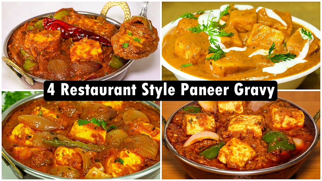 4 Restaurant Style Paneer Gravy - Authentic Paneer Recipes | Kanak