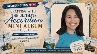 Part 3: Let's Make an Accordion Hinge Mini Album Together!