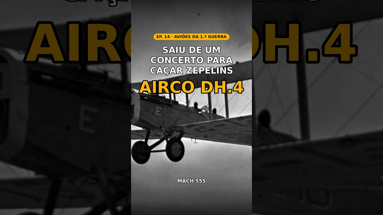 Saiu de um concerto para abater um zepelim: o Airco DH.4 #Shorts