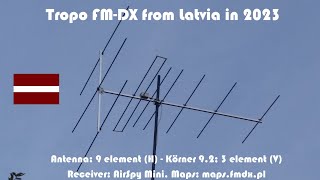 Tropo FM-DX from Latvia in 2023