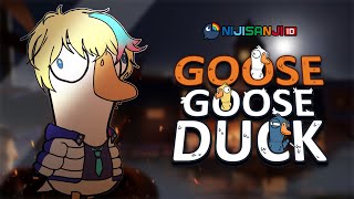 【 Goose Goose Duck 】Collaboration stream : "Time to make Foie"【 NIJISANJI ID】