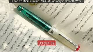 Jinhao 82 Mini Fountain Pen Flat Cap Acrylic Smooth Writing... — Top Pick 2026 | Unbeatable Price!