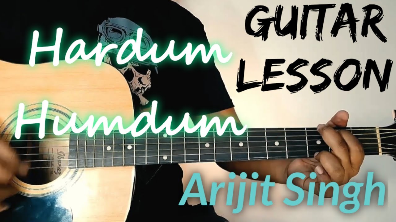 Hardum Humdum guitar lesson Arijit singh Ludo Accurate Chords