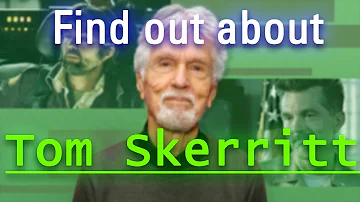 Who is Tom Skerritt? Essential Tom Skerritt celebrity information.