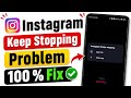 instagram keeps stopping problem || instagram has stopped problem 2026
