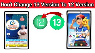 Don't Change Government Tab 13 Version To 12 Version Software || Government Tab Normal Kaise Karein screenshot 3