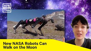 New NASA Robots Are Learning to Walk the Moon