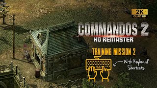 Commandos 2 Hd Remaster - Training Mission 2 (With Some Unseen Keyboard Shortcuts) screenshot 2