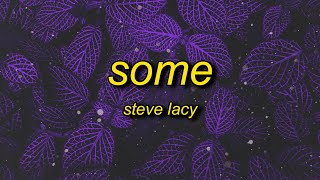 Steve Lacy - Some (sped up) Lyrics | hey smile song tiktok Resimi