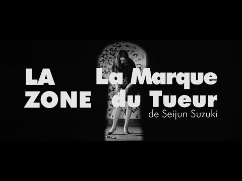 La Zone #21 La Marque du Tueur de Seijun Suzuki