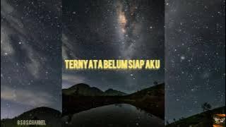 Belum Siap Kehilangan 🎶 || Story' Wa 30 Detik || Story' Wa & Snapgram Keren Terbaru
