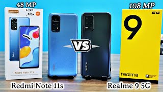 Realme 9 5G vsRedmi Note 11s 🔥 48MP  vs 108MP Camera 📸  5000 mAh 🔋 आख़िर कौन तगड़ा है 😲