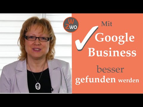 Google Business (Deutsch)- So werden Sie regional besser gefunden
