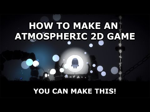 How To Make An Atmospheric 2D Game (Pt1)