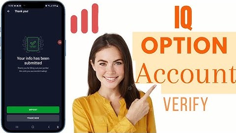 How To Verify IQ Option Account | IQ Option Verify Account