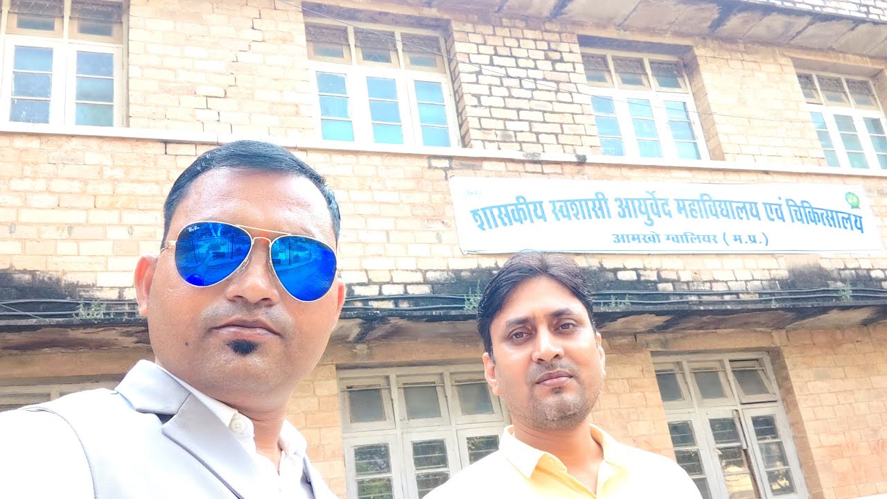 Govt Ayurvedic college Gwalior....