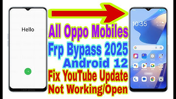 All Oppo Android 12 Frp Bypass/Fix Youtube Update/Reset Frp | New Trick 2025 | Google Account Bypass