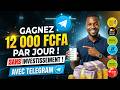 COMMENT Gagnez 12,000 francs CFA par jour avec Telegram sans Investissements