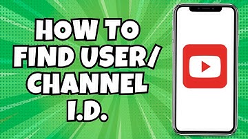 How To Find Youtube Channel ID & User ID New Method