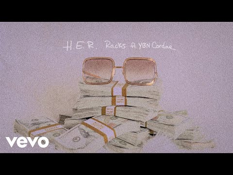 H.E.R. - Racks (Audio) ft. YBN Cordae