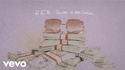 H.E.R. - Racks (Audio) ft. YBN Cordae