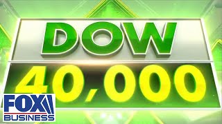 NEW MILESTONE: Dow hits 40,000 for first time