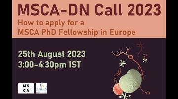 MSCA-Doctoral Networks Call 2023 - How to apply for a MSCA PhD Fellowship in Europe!