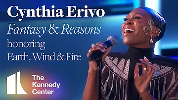 Cynthia Erivo - "Fantasy" & "Reasons" (Earth, Wind & Fire Tribute) | 2019 Kennedy Center Honors