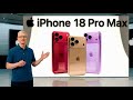 iPhone 18 Pro Max LEAKED: 6 Major Changes &amp; No Black?!