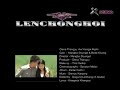 Aw Kangai Rashi - Glena Thangpu| Lenchonghoi | Video 11 Mp3 Song