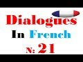 Dialogue in french 21
