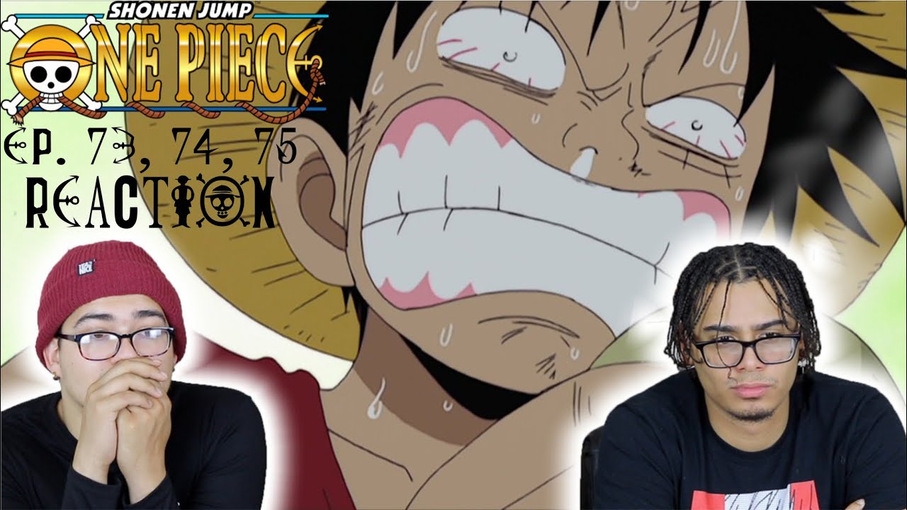 Luffy Tranced Smh Zoro Nami Vivi In Trouble One Piece Ep 73 75 Reaction Youtube