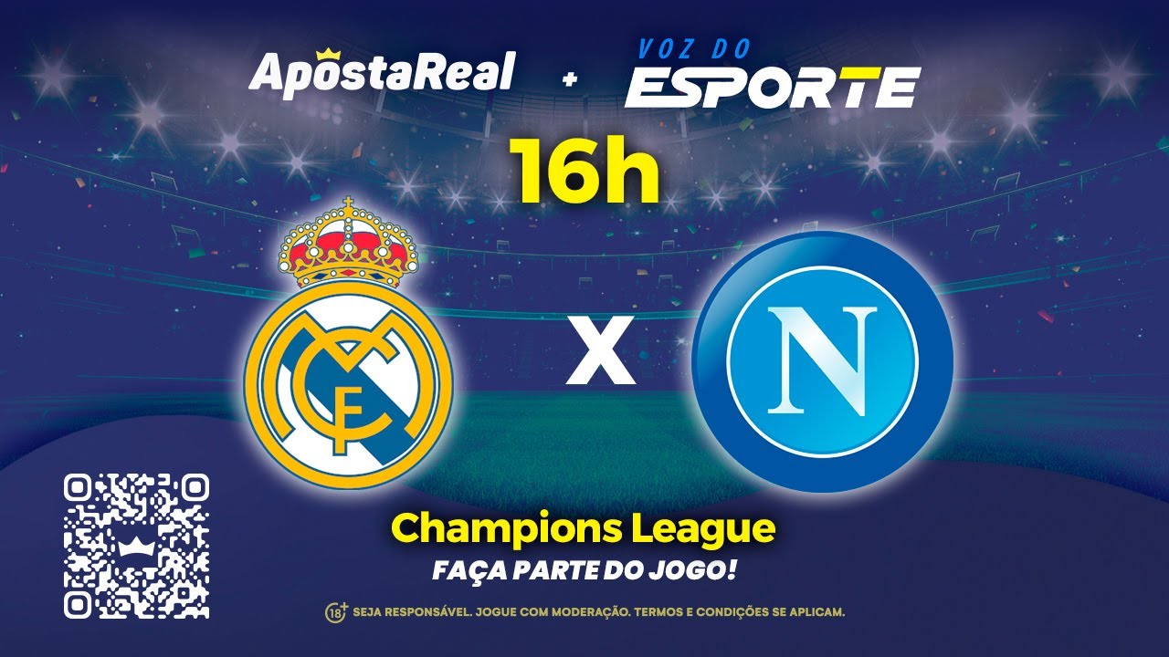 Napoli x Real Madrid: onde assistir ao vivo e o horário do jogo