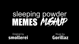 SLEEPING POWDER animation meme mashup by maloney