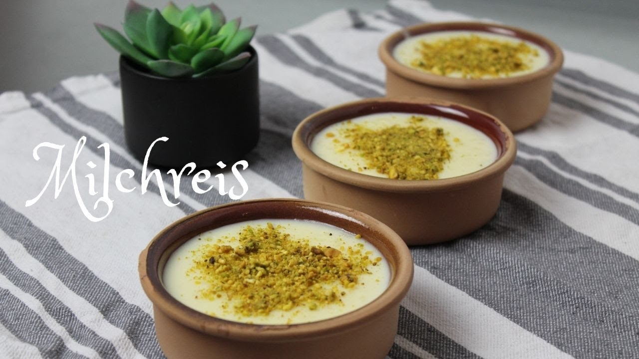 Milchreis nach Libanesischer Art / Rice Pudding / Lebanese Dessert ...