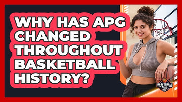 Why Has APG Changed Throughout Basketball History? - Basketball Stats Central